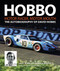 Hobbo: The Autobiography of David Hobbs: Motor Racer Motor Mouth