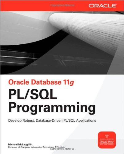 Oracle Database 11G Pl/Sql Programming Workbook