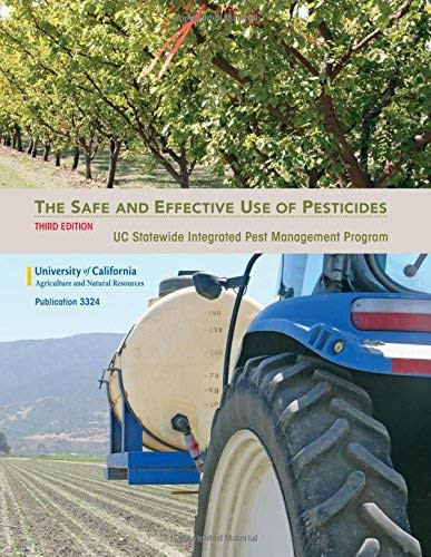 Safe and Effective Use of Pesticides