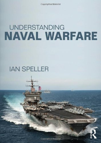 Understanding Naval Warfare