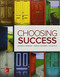 Choosing Success