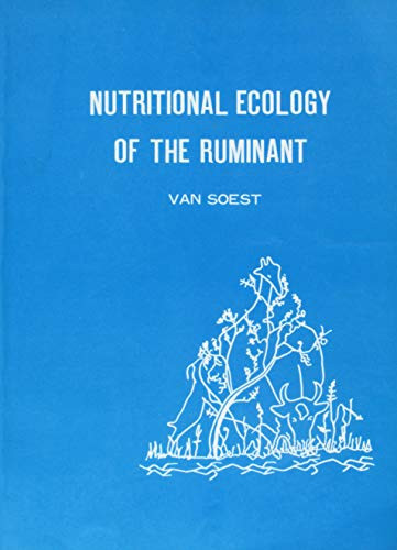 Nutritional Ecology of the Ruminant