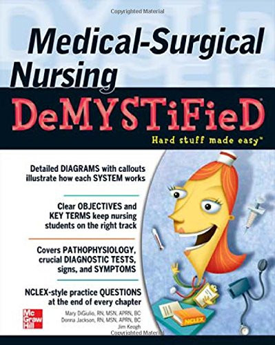 Medical-Surgical Nursing Demystified