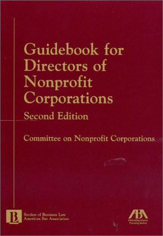 Guidebook for Directors of Nonprofit Corporations