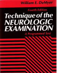 DeMyer's The Neurologic Examination