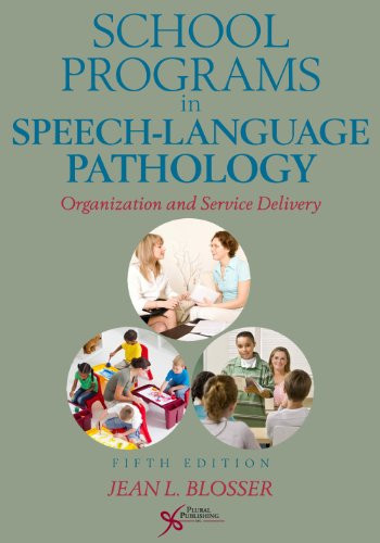 School Programs In Speech-Language Pathology