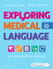 Medical Terminology Online For Exploring Medical Language