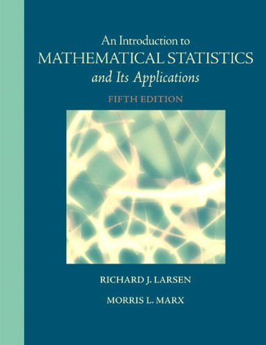 Introduction To Mathematical Statistics And Its Applications