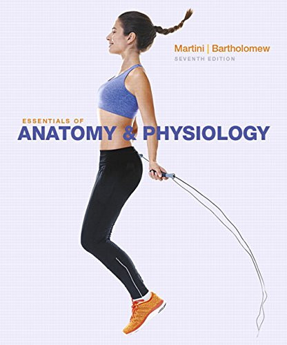 Essentials Of Anatomy And Physiology