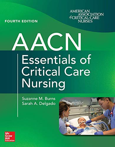 Aacn Essentials Of Critical Care Nursing