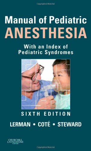 Manual Of Pediatric Anesthesia