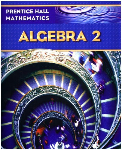 Prentice Hall Math Algebra 2