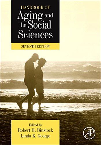 Handbook of Aging and the Social Sciences Seventh Edition