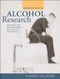 Introduction to Alcohol Research: Implications for Treatment Prevention and Policy