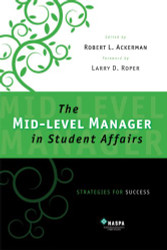 Mid-Level Manager In Student Affairs Strategies For Success