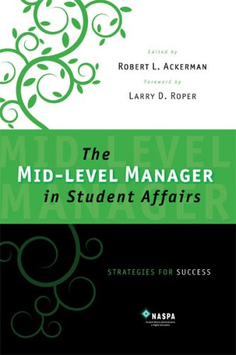 Mid-Level Manager In Student Affairs Strategies For Success