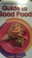 Guide To Good Food Teacher's