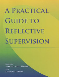 Practical Guide To Reflective Supervision