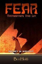 Fear : Overshadowing Your Life