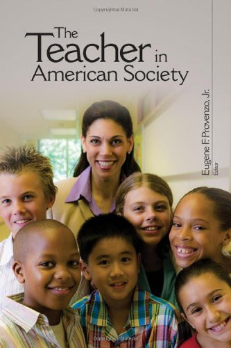 The Teacher in American Society: A Critical Anthology