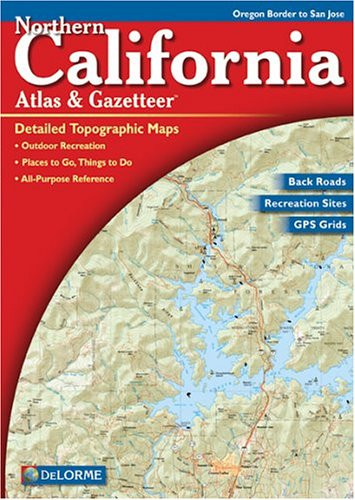 Northern California Atlas And Gazetteer