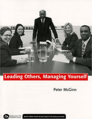 Leading Others Managing Yourself