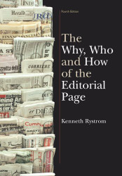 Why Who and How of the Editorial Page