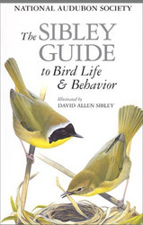 Sibley Guide To Bird Life And Behavior