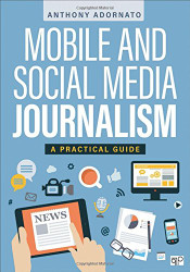 Mobile and Social Media Journalism