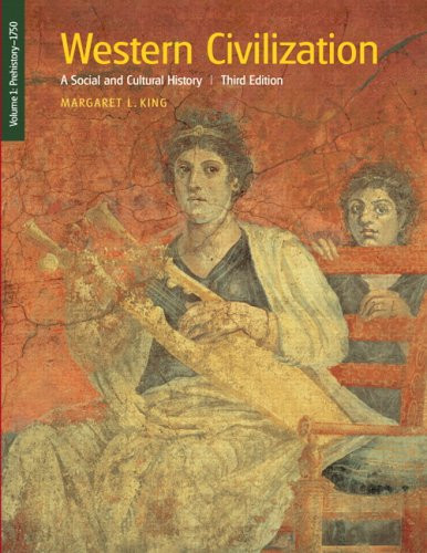 Western Civilization: A Social and Cultural History Volume 1 Western Civilization: A Social and Cultural History Volume 1