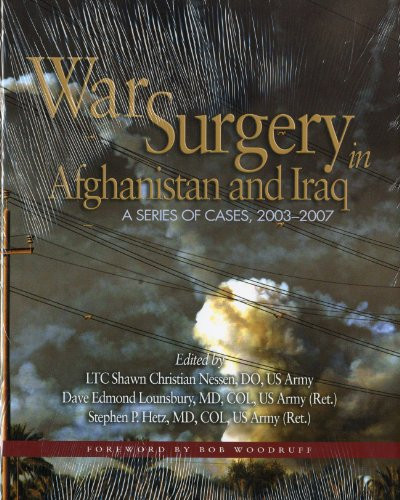 War Surgery In Afghanistan And Iraq