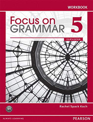 Focus On Grammar 5 Workbook