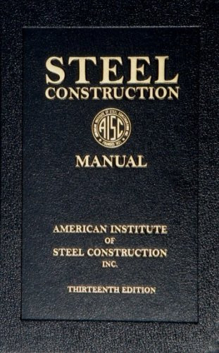 Steel Construction Manual By AISC - American Book Warehouse