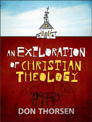 Exploration Of Christian Theology