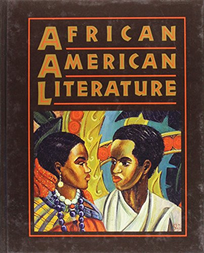 African American Literature Student Edition Grades 9-12
