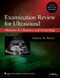Examination Review For Ultrasound