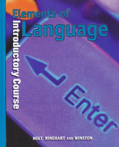 Elements Of Language Grade 6 Introductory Course