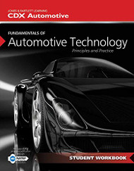 Fundamentals Of Automotive Technology Student Workbook