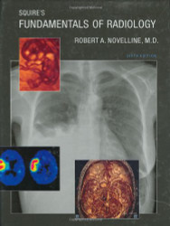 Squire's Fundamentals Of Radiology