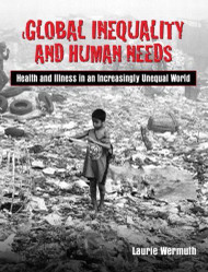 Global Inequality And Human Needs