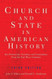 Church And State In American History
