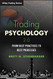 Trading Psychology 2.0: From Best Practices to Best Processes