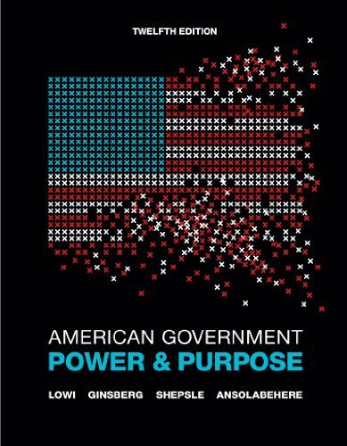 American Government Power And Purpose