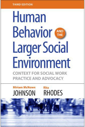 Human Behavior and the Larger Social Environment