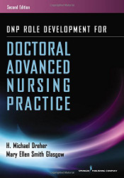 DNP Role Development for Doctoral Advanced Nursing Practice