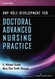 DNP Role Development for Doctoral Advanced Nursing Practice