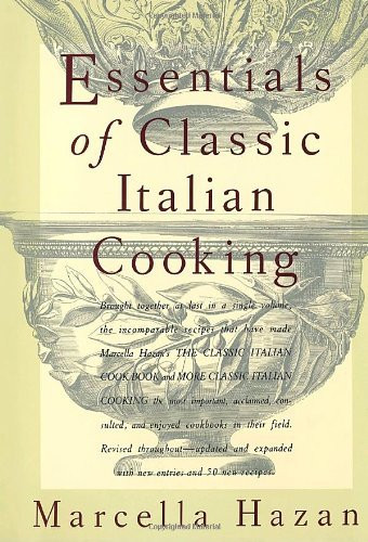 Essentials of Classic Italian Cooking