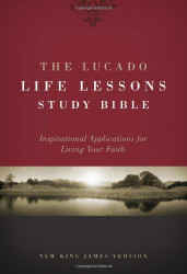 Lucado Life Lessons Study Bible NKJV