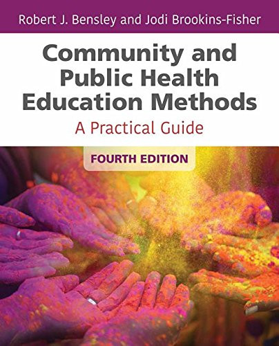 Community & Public Health Education Methods: A Practical Guide