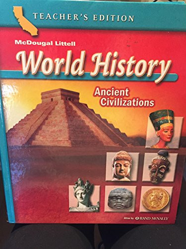 McDougal Littell World History California Grade 6 Ancient Civilizations